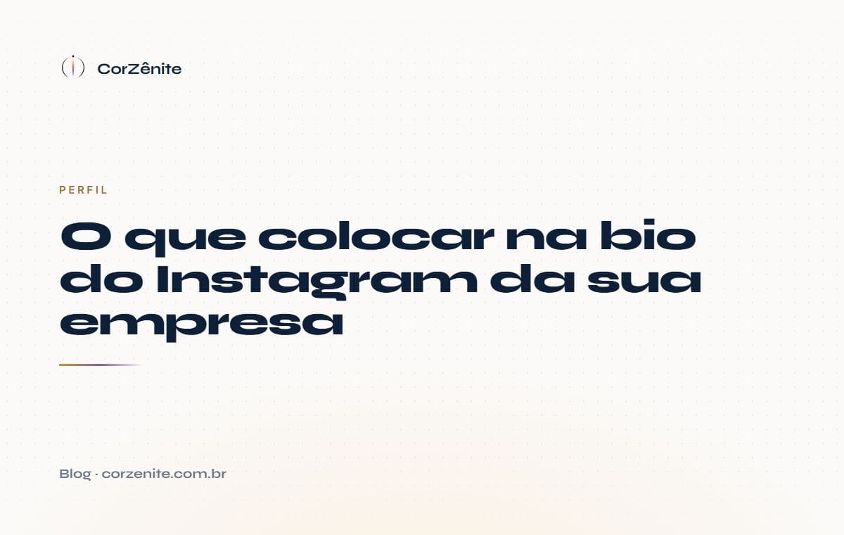 O que colocar na bio do Instagram da sua empresa